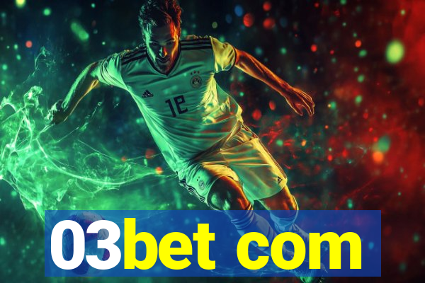 03bet com